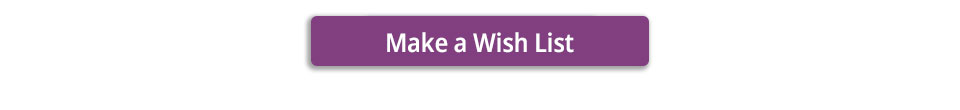Make A Wish List Make A Wish List